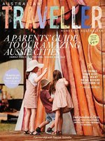 Cover image for Australian Traveller: Special Edition - A Parents' Guide to our Amazing Aussie Cities, June-December 2021: Australian Traveller Special Edition: Parents Guide to our Amazing Aussie Cities, June-December 2021
